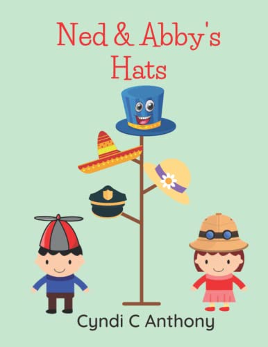 Anthony - Ned & Abby's Hats - New paperback or softback