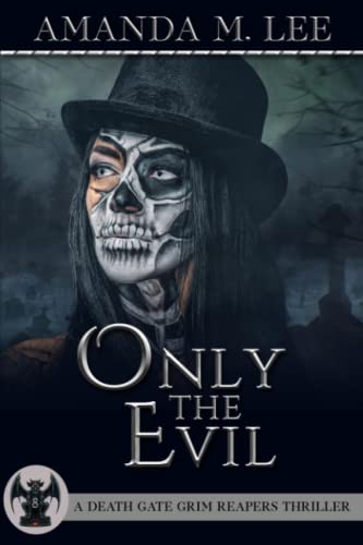 L - Only the Evil - New paperback or softback