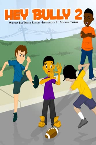 Rogers - Hey Bully 2: Helping Children Win in Life - New paperback or