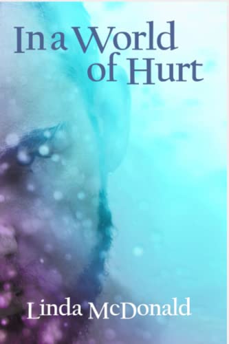 McDonald - In a World of Hurt - New paperback or softback