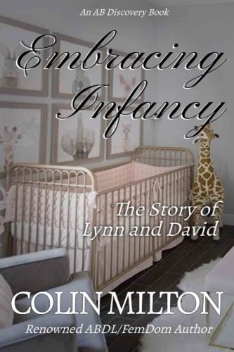 Bent - Embracing Infancy The Story of Lynn and David - New paperback
