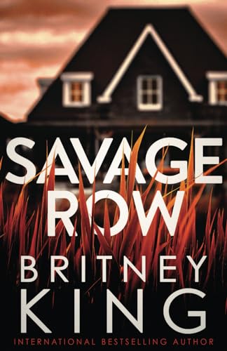 King - Savage Row : A Psychological Thriller - New paperback or softba