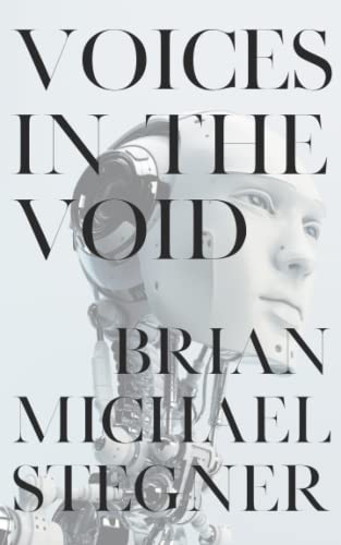 Stegner - Voices in the Void - New paperback or softback