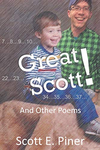 Piner - Great Scott! And Other Poems - New paperback or softback