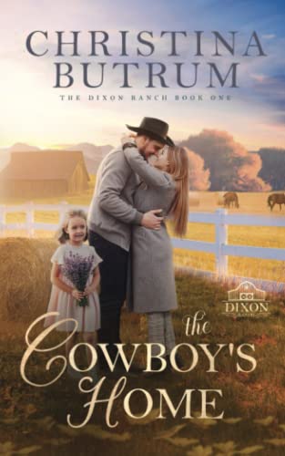 Butrum - Cowboy's Home Dixon Ranch - New paperback or softback