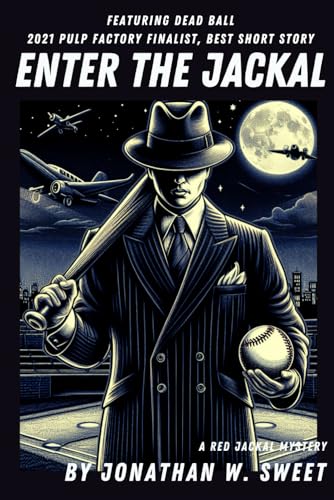 Sweet - Enter the Jackal A New Pulp Adventure - New paperback or soft