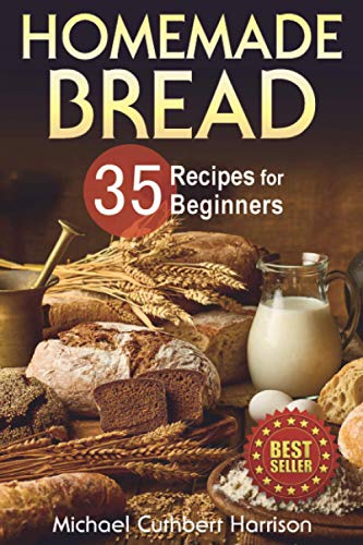 Harrison - Homemade Bread 35 Recipes for Beginners - New paperback or