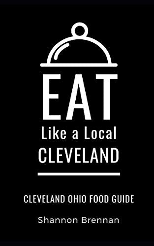 Local - - Cleveland Cleveland Ohio Food Guide - New paperback or sof
