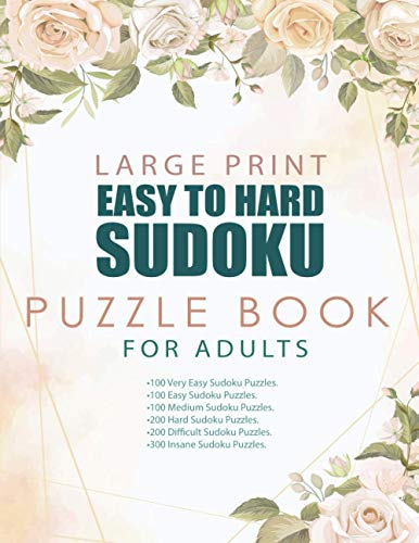 Publishing - LARGE PRINT EASY TO HARD SUDOKU PUZZLE BOOK FOR ADULTS 1
