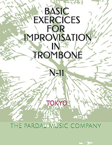 MERZA - BASIC EXERCICES FOR IMPROVISATION IN TROMBONE N-11 TOKY