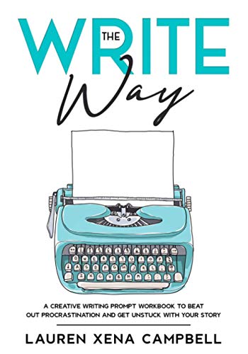 Campbell - Write Way A creative writing prompt workbook to beat out