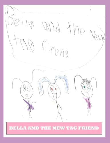 Childs - and the New Tag Friend - New paperback or softback