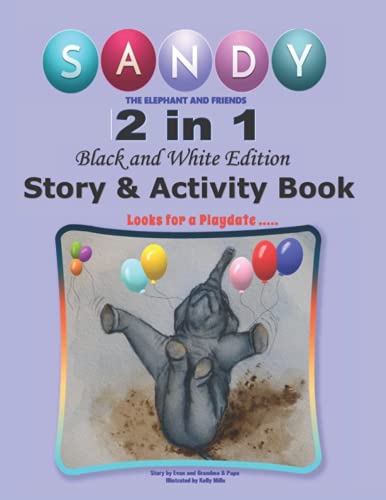 R. - Sandy the Elephant and Friends 2 in1 Story & Activity Book - "Ec