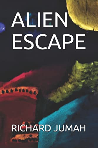 JUMAH - ALIEN ESCAPE - New paperback or softback