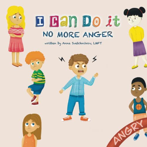 Svetchnikov - I Can Do It NO MORE ANGER - New paperback or softback