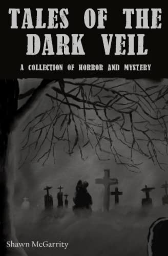 McGarrity - Tales of the Dark Veil - New paperback or softback