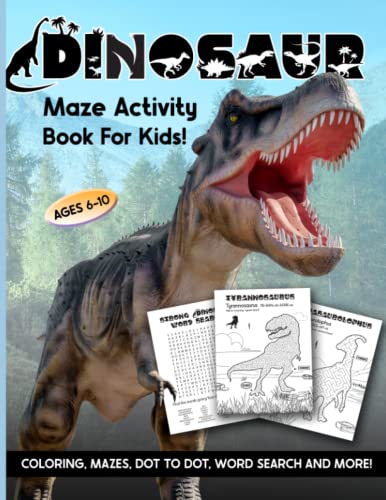 Orb - Dinosaur Maze Activity Book For Kids Ages 6-10 , 6-8 , 8-10 ,