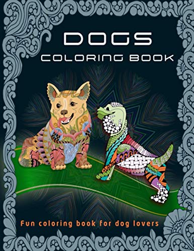 HU - Dogs Coloring Book Fun Coloring Book for Dog Lovers - New paperb