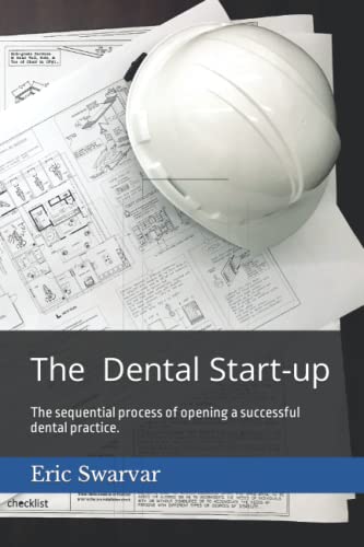 Cruz - Dental Start-up The sequential process of opening a successful