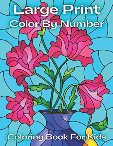 Karl - Large Print Color By Number Coloring Book For Kids Color By Nu