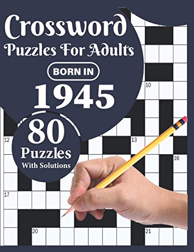 Publication - Crossword Puzzles For Adults You Were Born In 1945 Cha