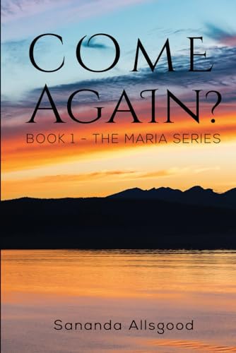 Allsgood - Come Again? The Maria Series - New paperback or softback