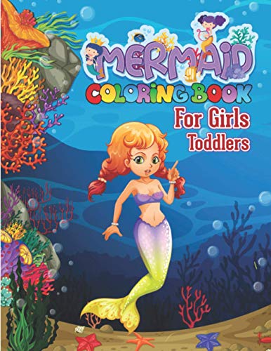Publisher - Mermaid Coloring Book for Girls Toddlers Amazing Coloring