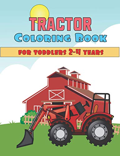 Publisher - Coloring Book For Toddlers 2-4 years Tractor Tractor Colo