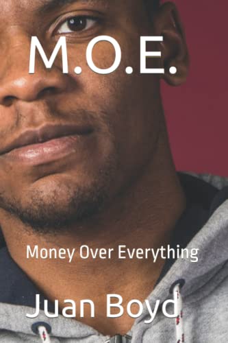 Boyd - M.O.E. Money Over Everything - New paperback or softback
