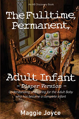 Bent - Fulltime, Permanent Adult Infant - diaper version - New paperba