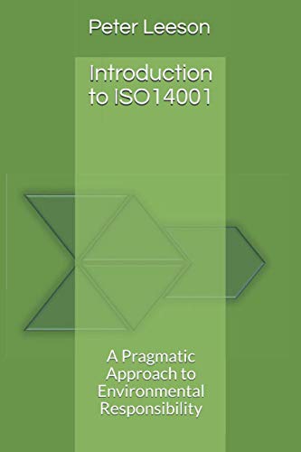 Leeson - Introduction to ISO14001 A Pragmatic Approach to Environment