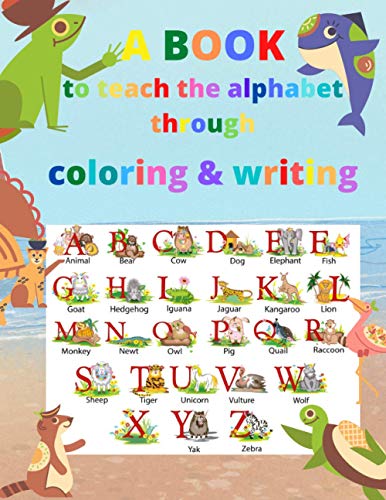 ENGEL - A book to teach the alphabet through coloring and writing A b