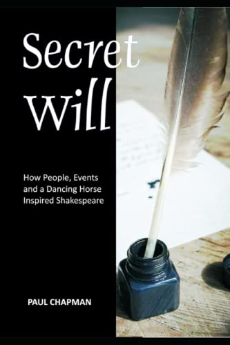 Chapman - Secret Will How People, Events and a Dancing Horse Inspired
