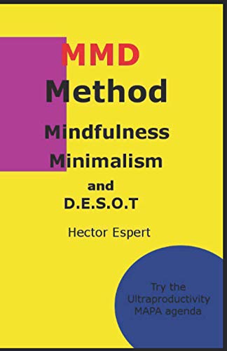 Espert - MMD Method (Mindfulness, Minimalism and D.E.S.O.T) - New pap