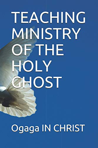 IN CHRIS - TEACHING MINISTRY OF THE HOLY GHOST - New paperback or soft