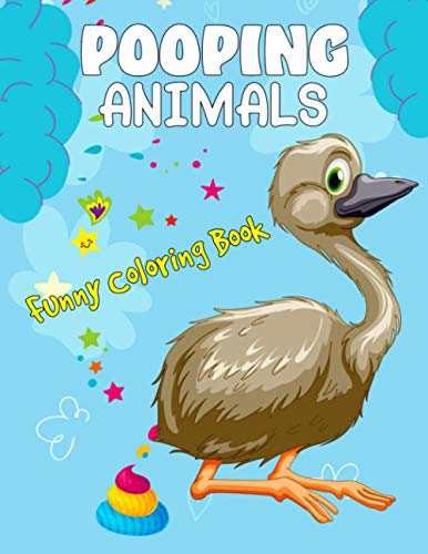 Publishing - Pooping Animals Funny Coloring Book Popping Animals Colo