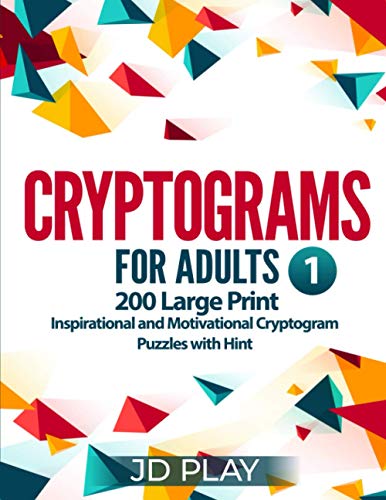 Play - Cryptograms for Adults 200 Large Print Inspirational and Motiv