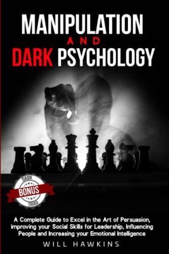 HAWKINS - Manipulation and Dark Psychology A Complete Guide to Excel