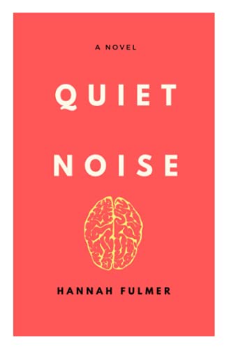 Fulmer - Quiet Noise - New paperback or softback