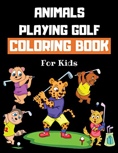 Coloring Books - Animals Playing Golf Coloring Book For Kids Golf Col