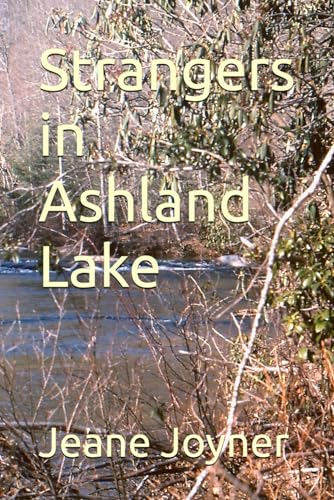 Joyner - Strangers in Ashland Lake - New paperback or softback