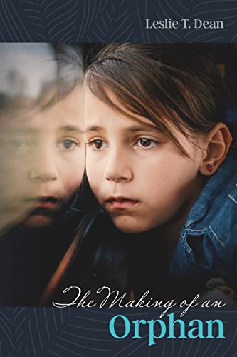 Dean - Making of an Orphan - New paperback or softback
