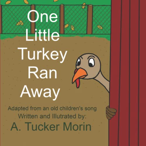 Morin - One Little Turkey Ran Away - New paperback or softback
