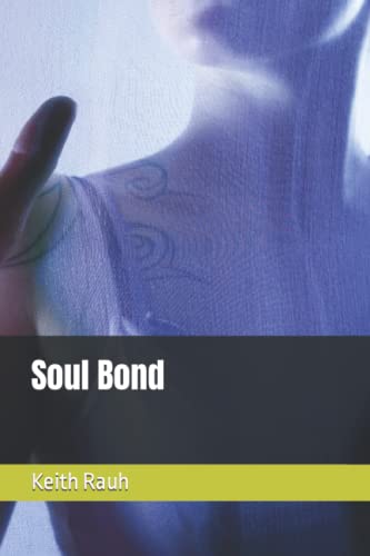 Rau - Soul Bond - New paperback or softback