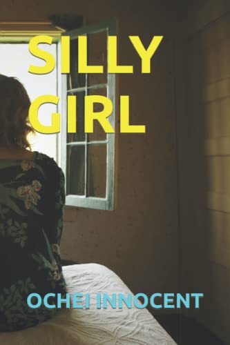 INNOCEN - SILLY GIRL - New paperback or softback