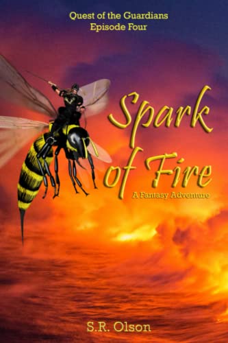 Olson - Spark of Fire A Fantasy Adventure - New paperback or softback