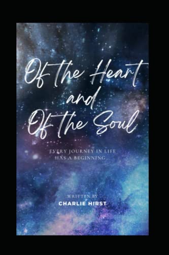 Hirst - Of the Heart & Of the Soul Every Journey in Life has a Beginn