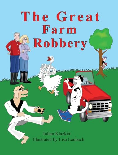 Klazkin - Great Farm Robbery - New hardback or cased book