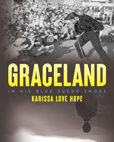 Love Hop - Graceland: In His Blue Suede Shoes - New paperback or softb