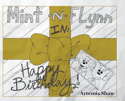 Shaw - Mint n Flynn in Happy Birthday! - New hardback or cased book